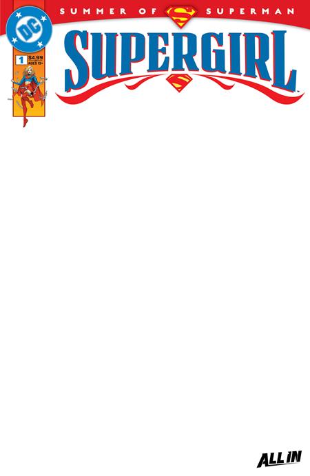 SUPERGIRL #1 CVR E BLANK CARD STOCK VAR  -- [Expected In Stock Date : 05-14-25]