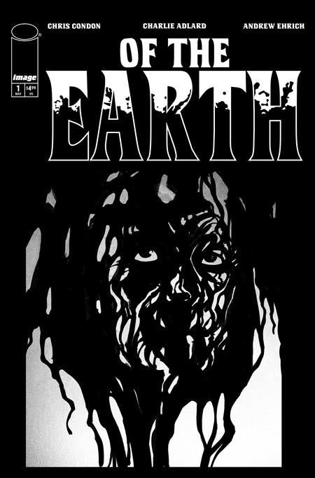 OF THE EARTH #1 (OF 6) CVR D INC 1:25 JACOB PHILLIPS B&W VAR (MR) -- [05-20-26]