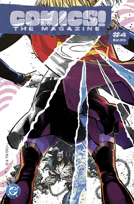 COMICS THE MAGAZINE #4 CVR A RICO RENZI SUPERGIRL & LOBO -- [Expected In Stock Date : 06-03-26]