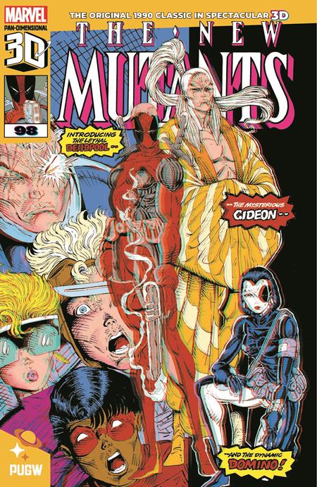 NEW MUTANTS #98 3D EDITION - 9-18-2024