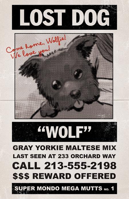 SUPER MONDO MEGA MUTTS #1 (OF 4) CVR G INC 1:10 JUAN GEDEON LOST DOG VAR -- [07-15-26 ]