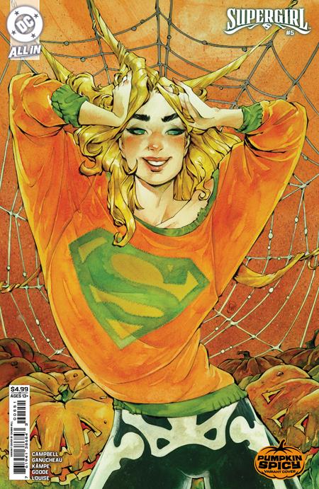 SUPERGIRL #5 CVR D CHUMA HILL PUMPKIN SPICY CARD STOCK VAR  -- [Expected In Stock Date : 09-10-25 ]