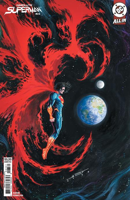 ABSOLUTE SUPERMAN #23 CVR C JUAN FERRERYA CARD STOCK VAR -- [Expected In Stock Date : 9/2/2026 ]