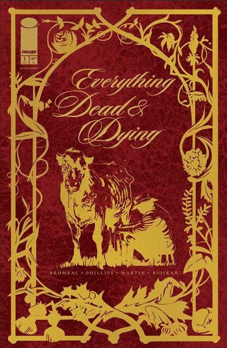 EVERYTHING DEAD & DYING #1 (OF 5) 2ND PTG -- [Expected In Stock Date : 10-08-25 ]