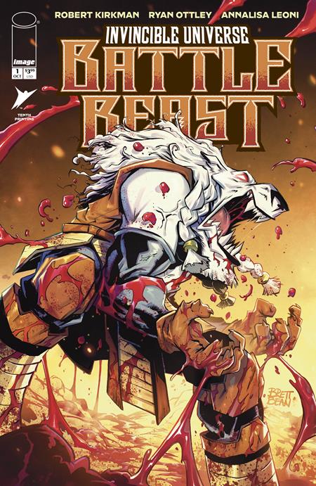 INVINCIBLE UNIVERSE BATTLE BEAST #1 10TH PTG CVR C BRETT BEAN VAR -- [10-14-26 ]