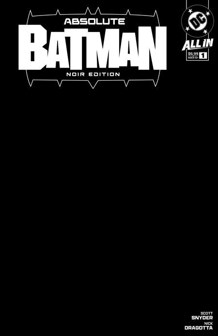 ABSOLUTE BATMAN NOIR EDITION #1 (ONE SHOT) CVR B BLANK VAR -- [Expected In Stock Date : 11-13-24]