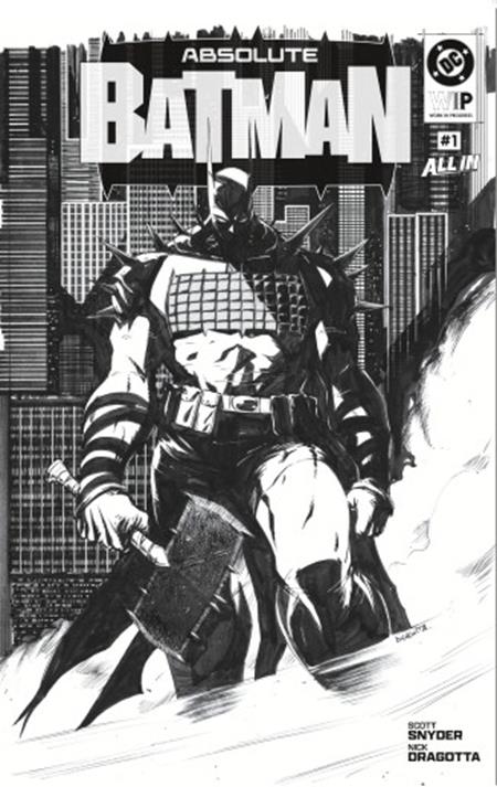 DC W.I.P. ABSOLUTE BATMAN #1 Nick Dragotta 2-PACK SET 11x17 SIZE [12-02-26]