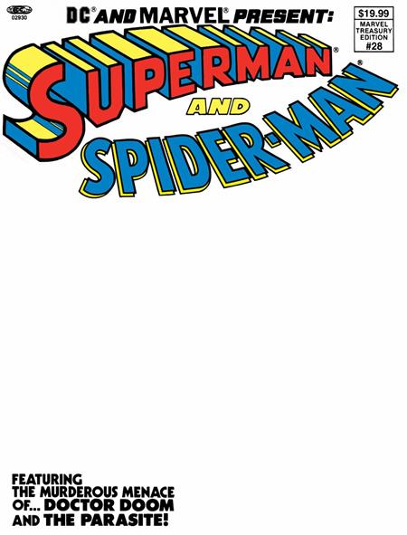 DC AND MARVEL PRESENT SUPERMAN AND SPIDER-MAN (MARVEL TREASURY EDITION #28) #1 FACSIMILE EDITION CVR D BLANK VAR -- [Expected In Stock Date : 02-04-26]