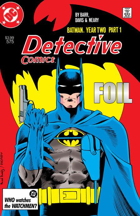 DETECTIVE COMICS #575 FACSIMILE EDITION CVR B ALAN DAVIS FOIL VAR (YEAR TWO PART 1 OF 4) -- [Expected In Stock Date : 02-18-26]