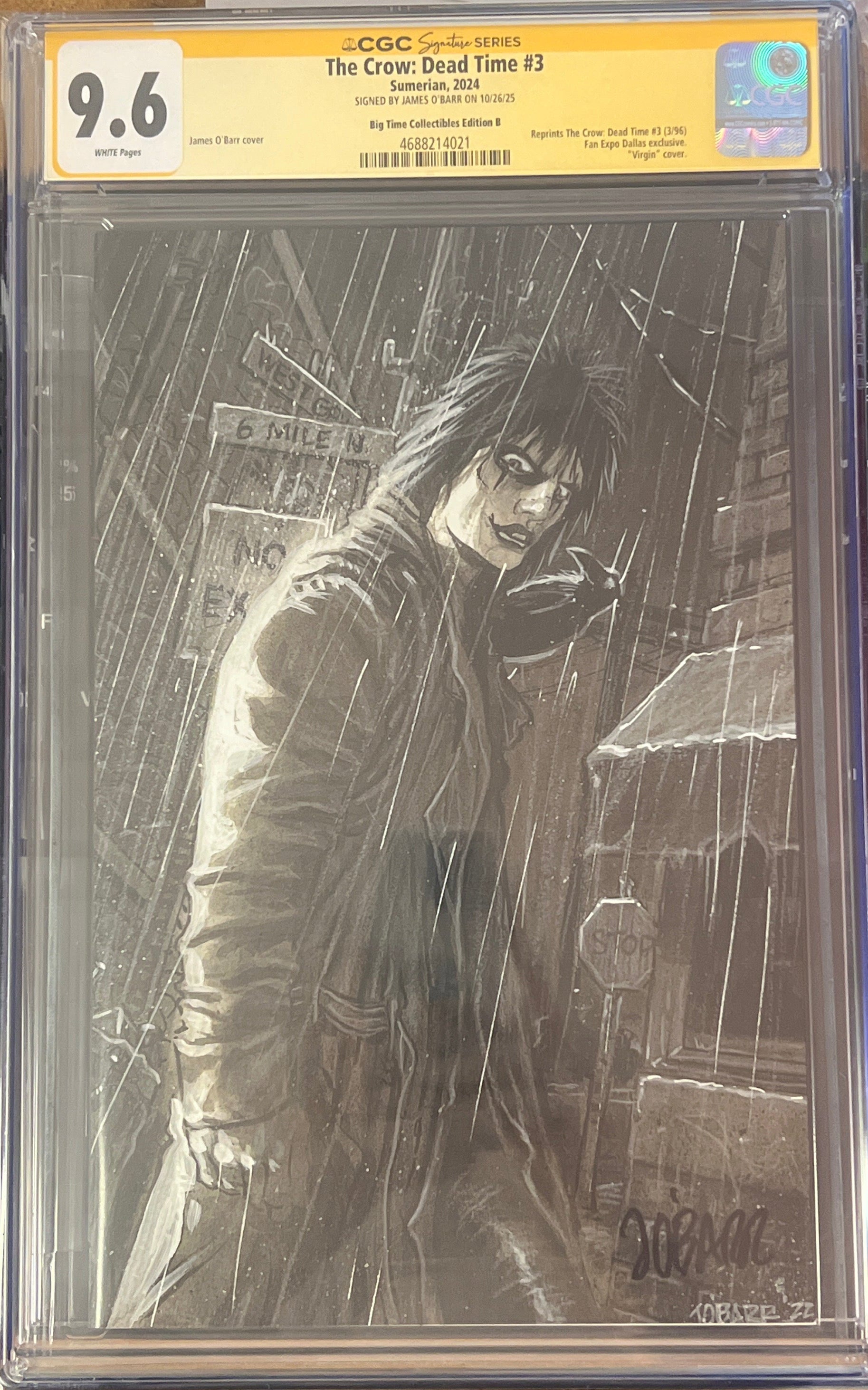 THE CROW: DEAD TIME #3 FANEXPO DALLAS EXCLUSIVE CGC  9.6 SIGNED BY JAMES O'BAR (C92)