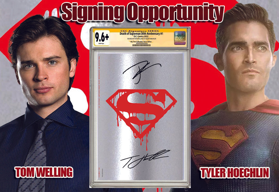 DEATH OF SUPERMAN 30TH ANNIVERSARY #1 BTC SILVER FOIL EDITION SIGNED BY TOM WELLING & TYLER HOECHLIN CGC 9.6 OR BETTER