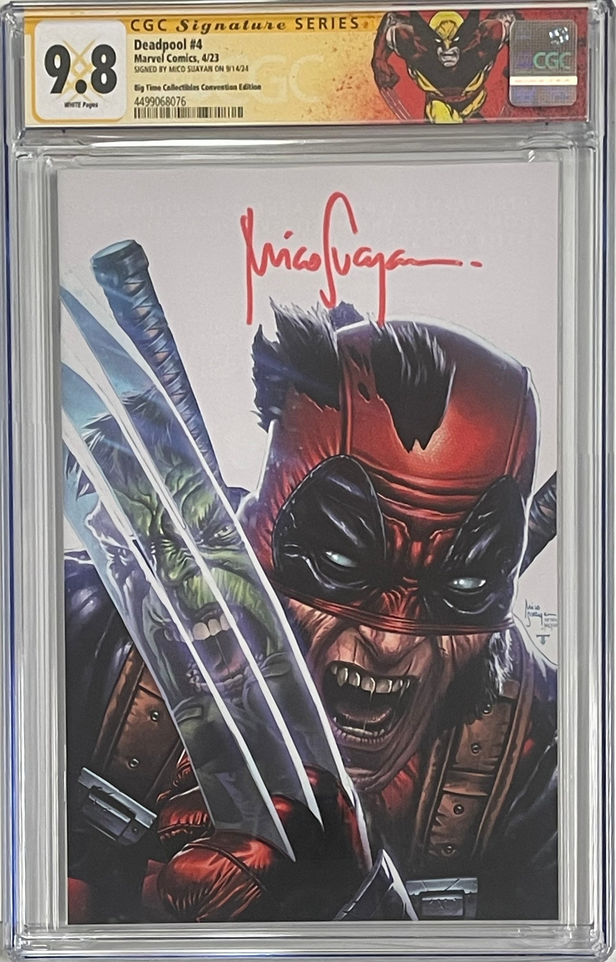 DEADPOOL #4 MICO SUAYAN EXCLUSIVE SECRET DROP SIGNED BY MICO SUAYAN CGC 9.8 W/WOLVERINE CUSTOM LABEL (C105)