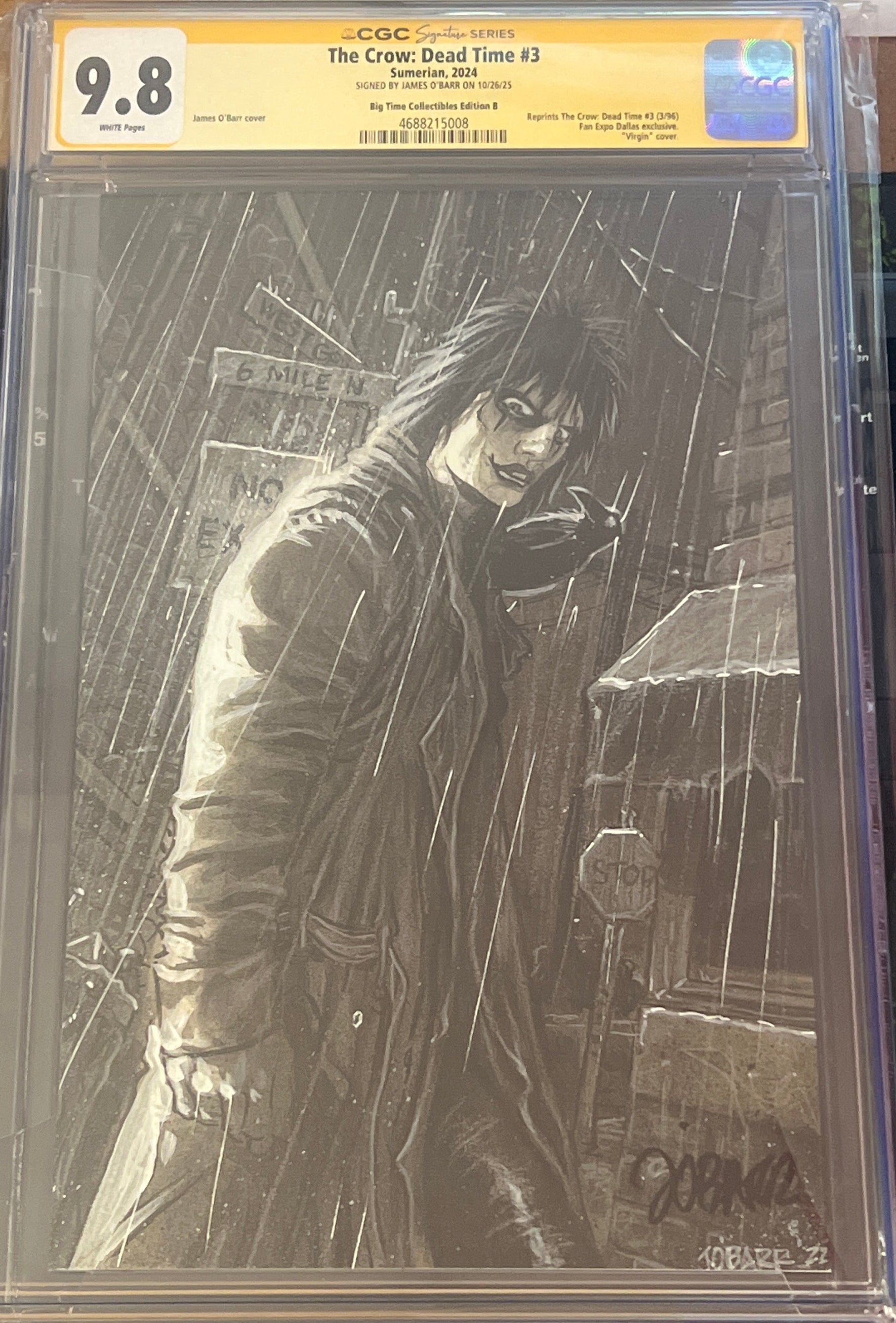 THE CROW: DEAD TIME #3 FANEXPO DALLAS EXCLUSIVE CGC  9.8 SIGNED BY JAMES O'BAR (C102)