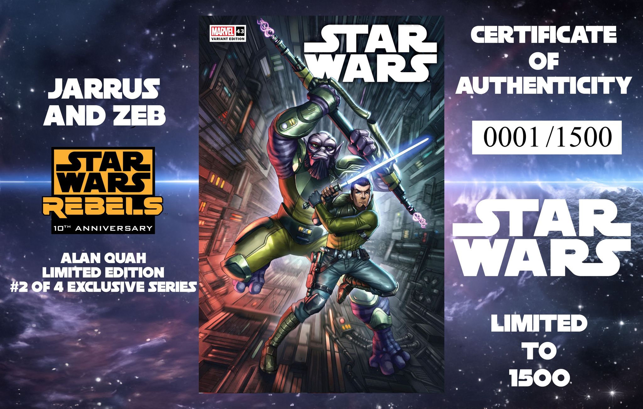 STAR WARS 43 ALAN QUAH REBELS 10TH ANNIVERSARY LIMITED EDITION #2 OF 4 EXCLUSIVE SERIES OPTIONS 02/21/24