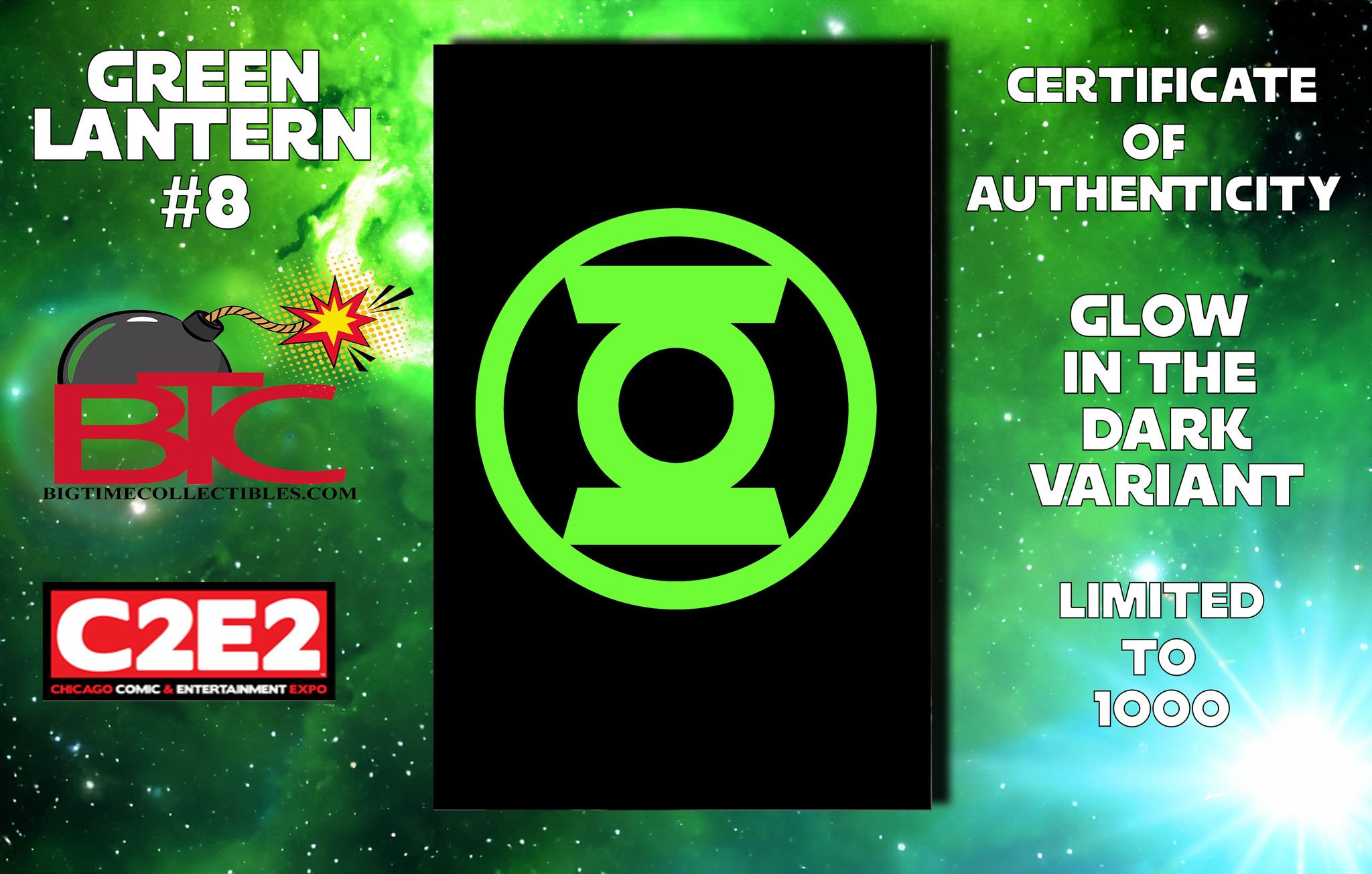 GREEN LANTERN #8 C2E2 EXCLUSIVE GLOW IN THE DARK VARIANT LTD TO 1000