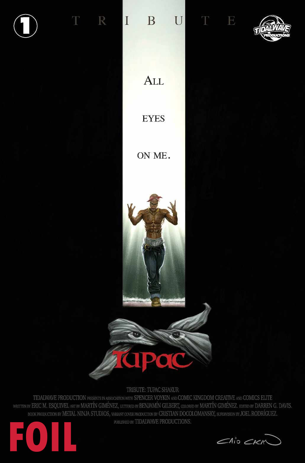 TRIBUTE : TUPAC SHAKUR #1 CAIO CACAU CROW HOMAGE COVER OPTIONS (I94)