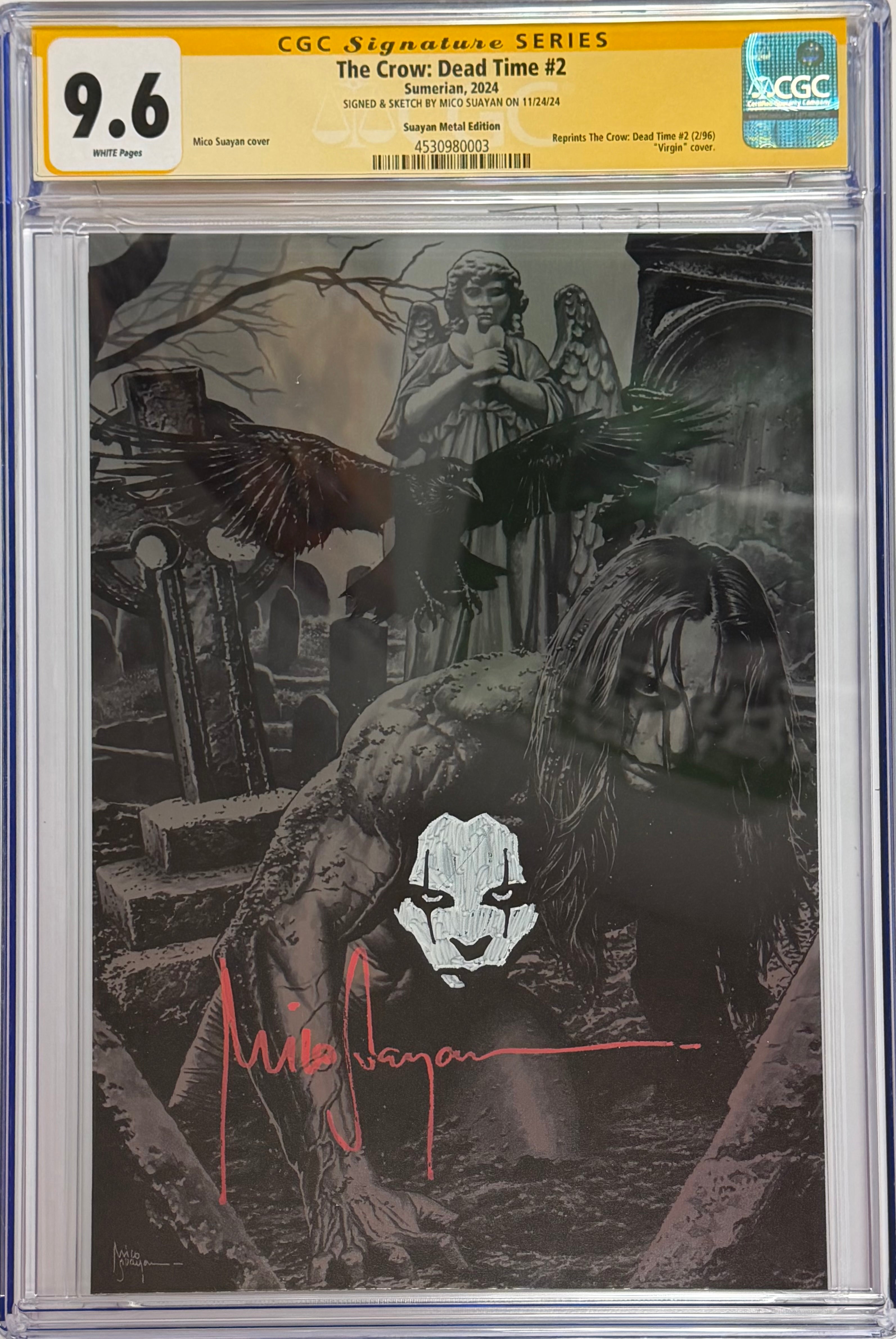 CROW DEAD TIME #2 MICO SUAYAN METAL EDITION SIGNED W/REMARQUE BY MICO SUAYAN CGC 9.6 (IN STOCK) C68