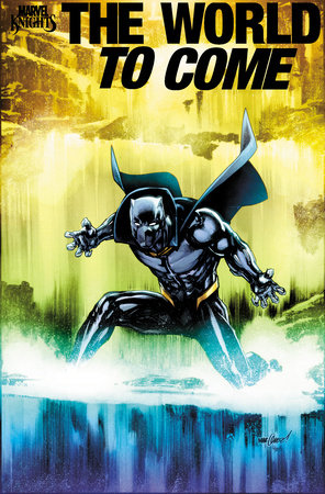 MARVEL KNIGHTS: THE WORLD TO COME #2 DAVID MARQUEZ VARIANT  -- [Expected In Stock Date : 07-16-25 ]