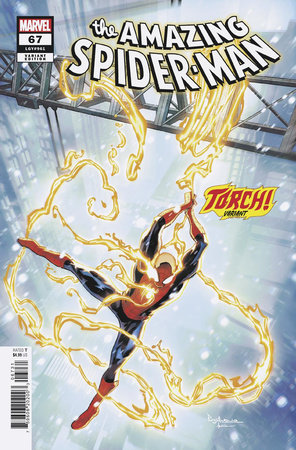 AMAZING SPIDER-MAN #67 ROGE ANTONIO TORCH! VARIANT -- [Expected In Stock Date : 02-12-25]