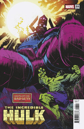 INCREDIBLE HULK #26 SANFORD GREENE BRING ON THE BAD GUYS GALACTUS VARIANT  -- [Expected In Stock Date : 06-25-25 ]
