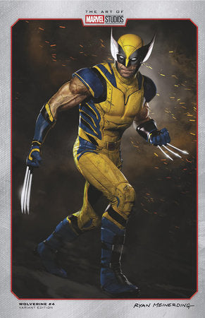 WOLVERINE #4 RYAN MEINERDING MARVEL STUDIOS VARIANT -- [Expected In Stock Date : 12-04-24]