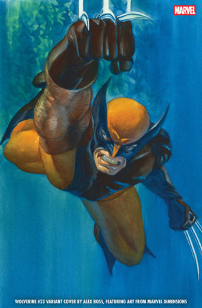 WOLVERINE #23 ALEX ROSS MARVEL DIMENSIONS VARIANT 07-08-26