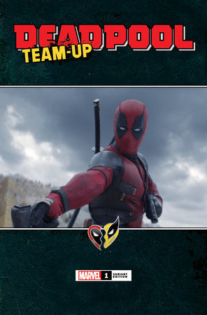 DEADPOOL TEAM-UP #1 MOVIE VARIANT STOCK DATE: 08-28-24