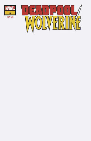 DEADPOOL/WOLVERINE #1 BLANK COVER VARIANT -- [Expected In Stock Date : 01-01-25]