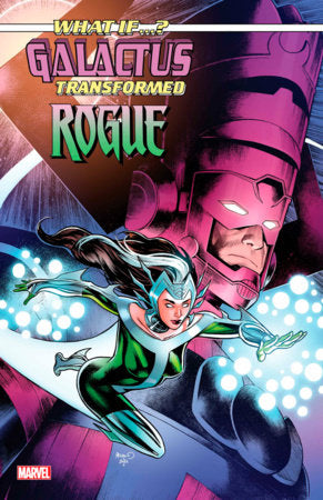 WHAT IF...? GALACTUS: GALACTUS TRANSFORMED ROGUE? #1 PAUL RENAUD VARIANT -- [Expected In Stock Date : 01-22-25]