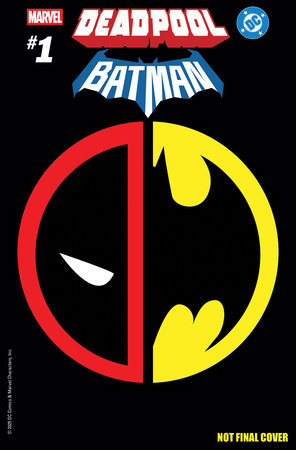 MARVEL/DC: DEADPOOL/BATMAN #1 17-PACK BUNDLE [Expected In Stock Date : 09-17-25]