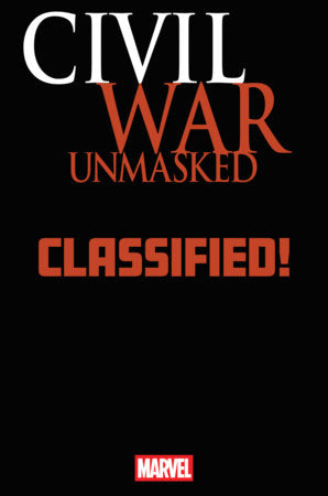 CIVIL WAR: UNMASKED #2 CLASSIFIED ARTIST MAGIC: THE GATHERING VARIANT -- [06-10-26]