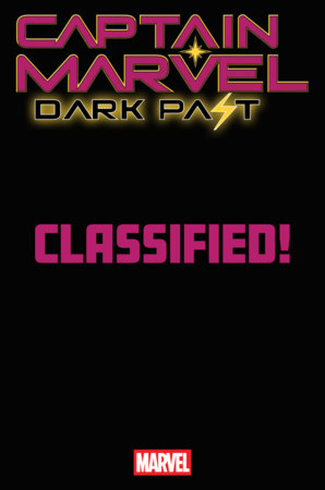 CAPTAIN MARVEL: DARK PAST #3 CLASSIFIED ARTIST MAGIC: THE GATHERING VARIANT -- [06-10-26]