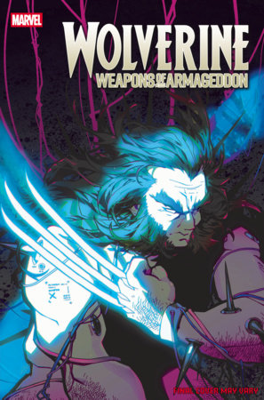WOLVERINE: WEAPONS OF ARMAGEDDON #1 5-PACK BUNDLE -- [Expected In Stock Date : 02-18-26 ]