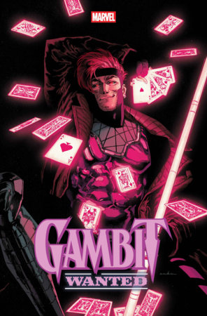 GAMBIT: WANTED #1 KRIS ANKA FOIL VARIANT 07-08-26