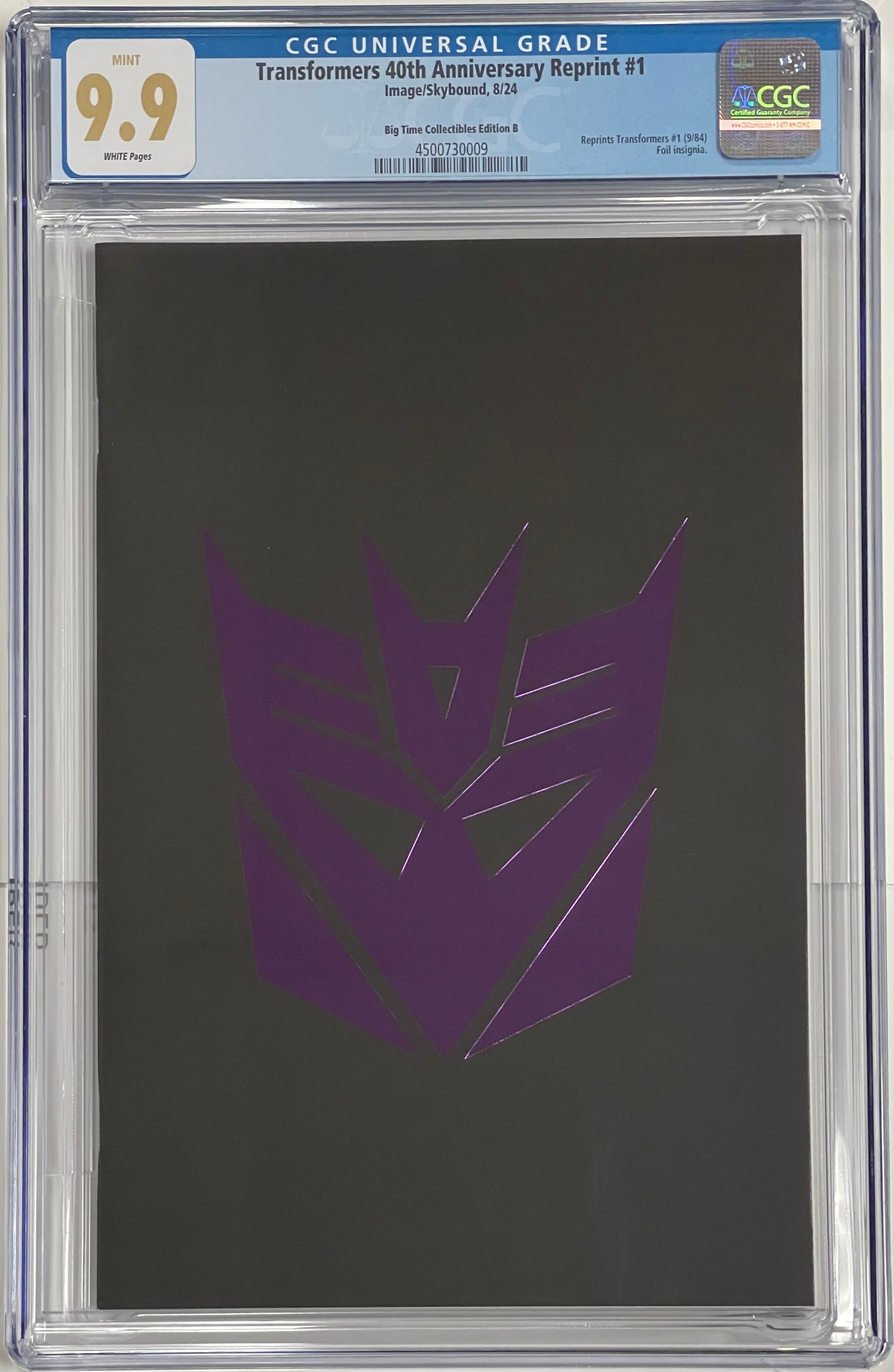 TRANSFORMERS #1 40TH ANNIVERSARY DECEPTICON LOGO FOIL CGC 9.9 MINT (C99)