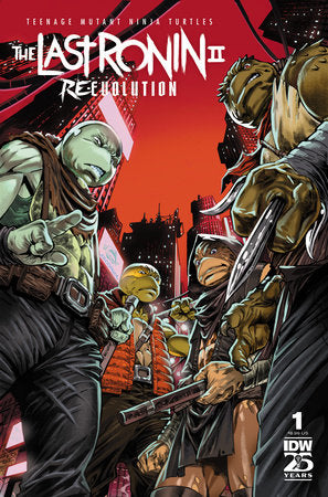Teenage Mutant Ninja Turtles: The Last Ronin II—Re-Evolution #1 Cover A (2nd Print) - 05/15/24