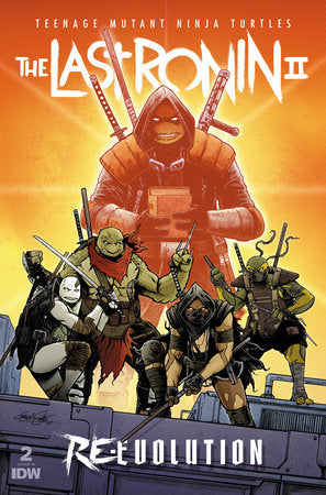 Teenage Mutant Ninja Turtles: The Last Ronin II--Re-Evolution #2 1:50 Smith Variant - 06/12/24