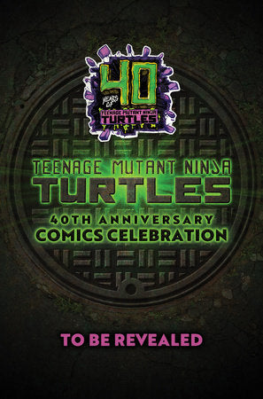 Teenage Mutant Ninja Turtles: 40th Anniversary Comics Celebration Variant RI (10) (Escorzas)[1:10] 07-10-24