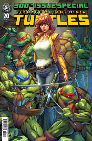 Teenage Mutant Ninja Turtles #20: 300th Issue Special Variant D (Campbell) 07-22-26