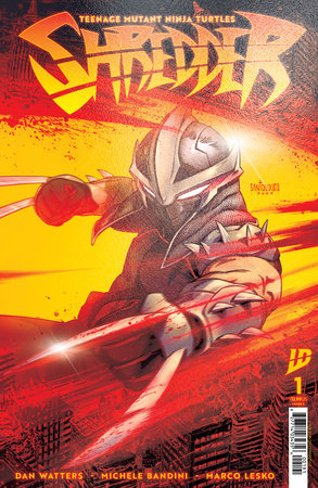 Teenage Mutant Ninja Turtles: Shredder #1 Variant E Foil (Santolouco)  -- [Expected In Stock Date : 08-27-25 ]