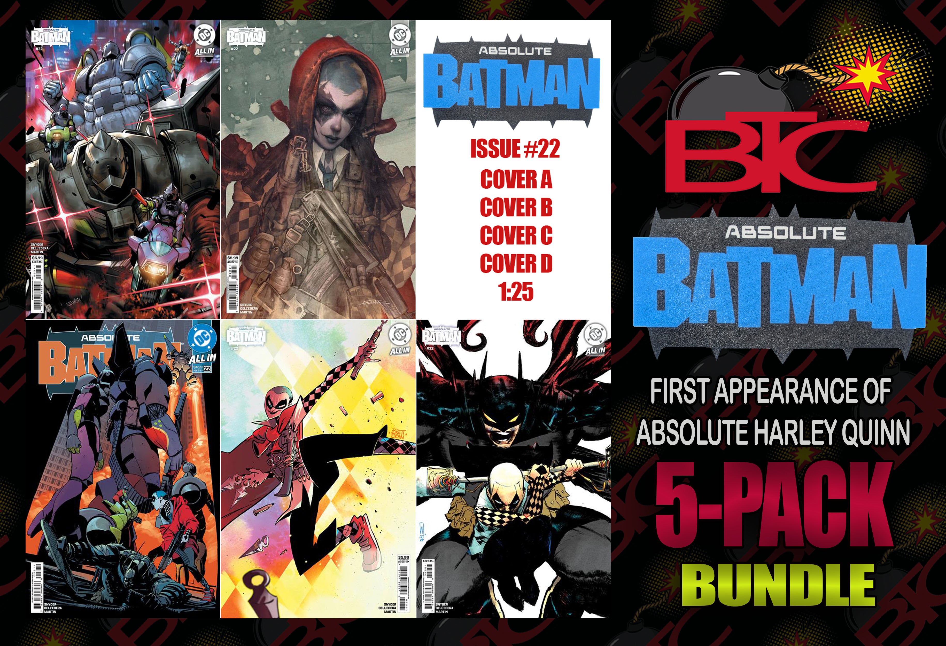 ABSOLUTE BATMAN #22 BTC 5-PACK BUNDLE INCLUDING 1:25 -- [07-08-26]