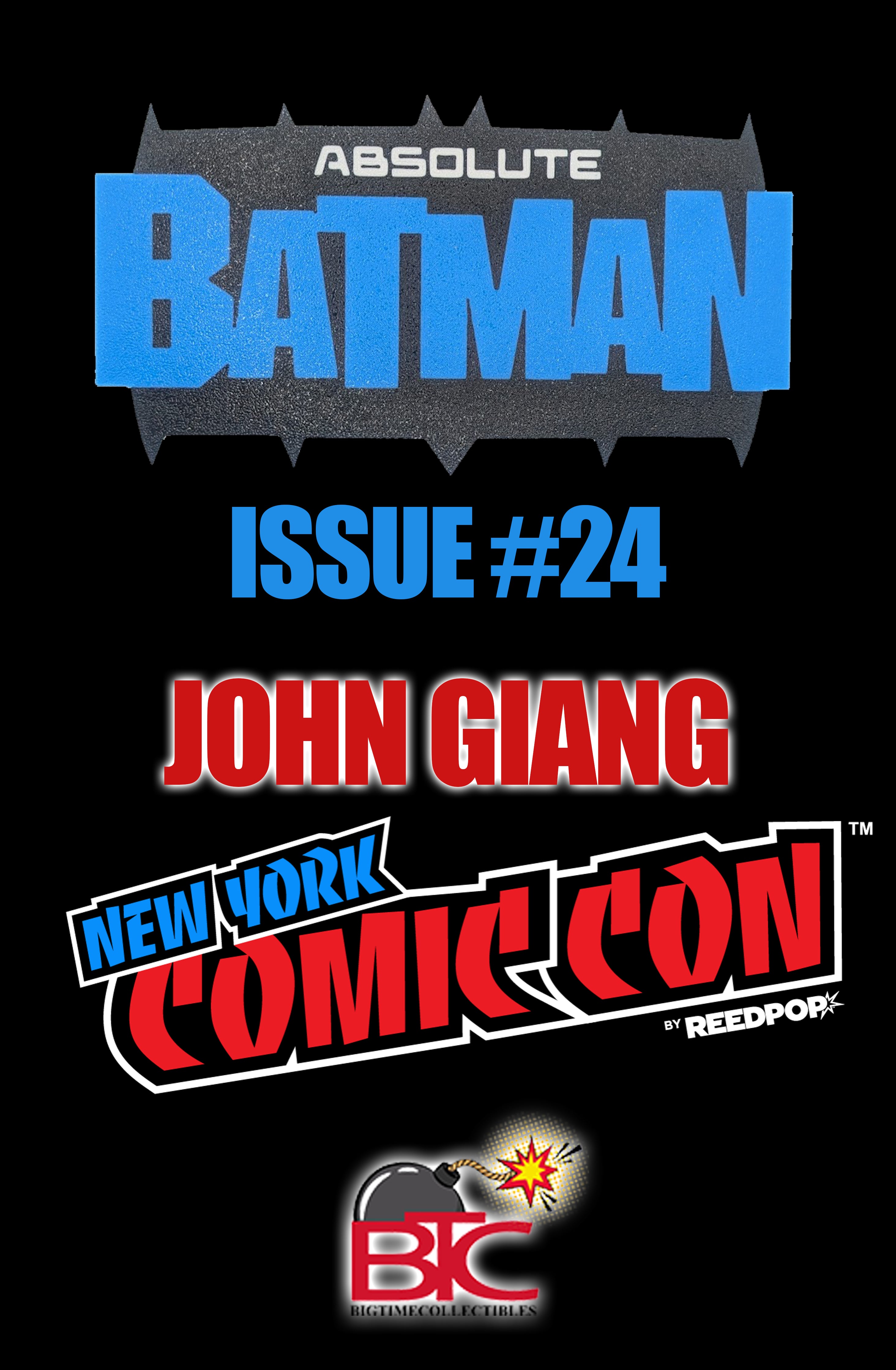 ABSOLUTE BATMAN #24 JOHN GIANG NYCC EXCLUSIVE VARIANT COVERS (RAW EDITION)
