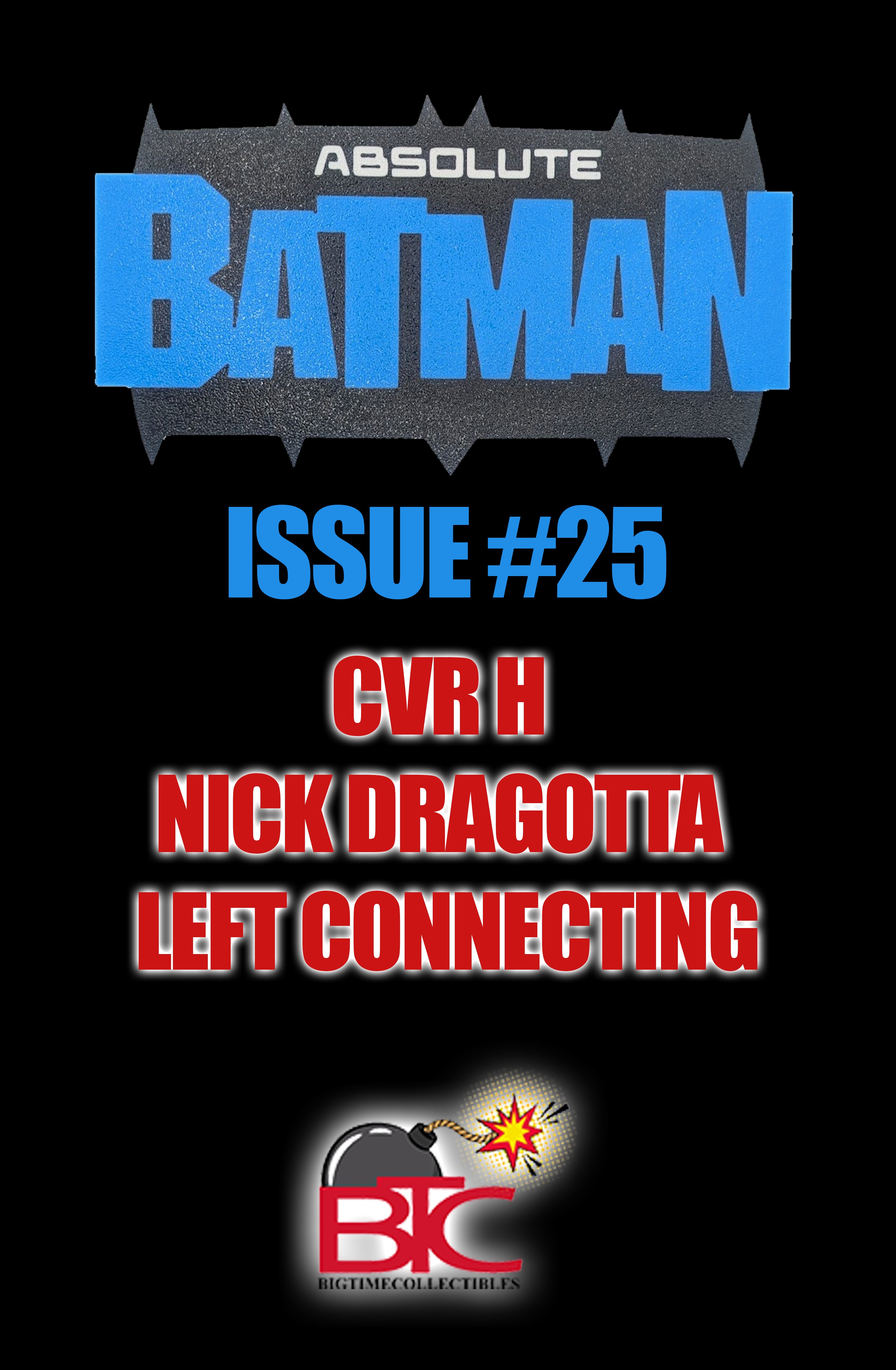 ABSOLUTE BATMAN #25 BTC 11-PACK BUNDLE INCLUDING 1:25 VARIANT  -- [10/28/2026 ]