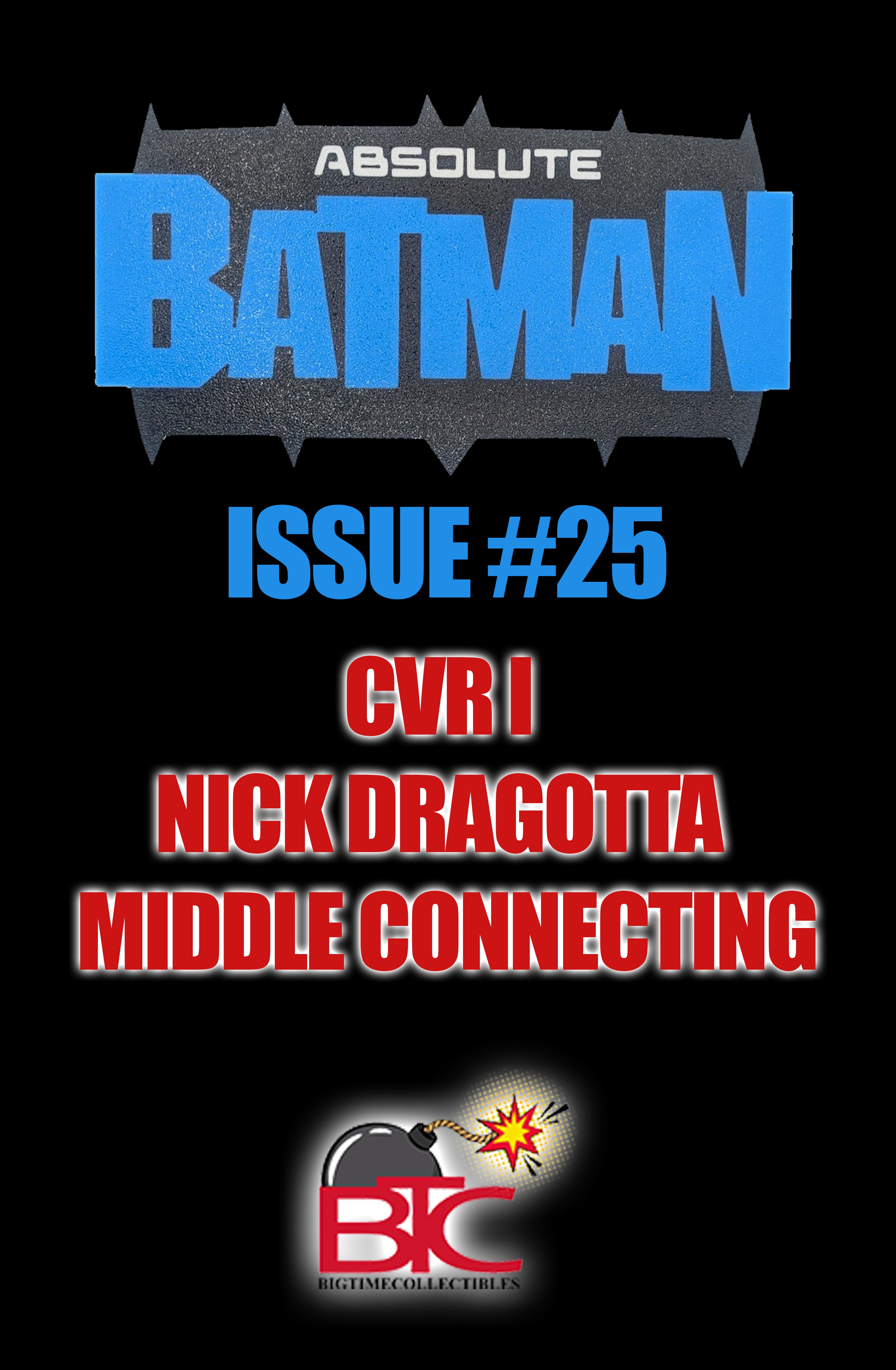 ABSOLUTE BATMAN #25 BTC 11-PACK BUNDLE INCLUDING 1:25 VARIANT  -- [10/28/2026 ]