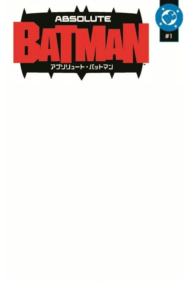 ABSOLUTE BATMAN #1 BLANK JAPANESE PHASE 6 VARIANT 08-31-26