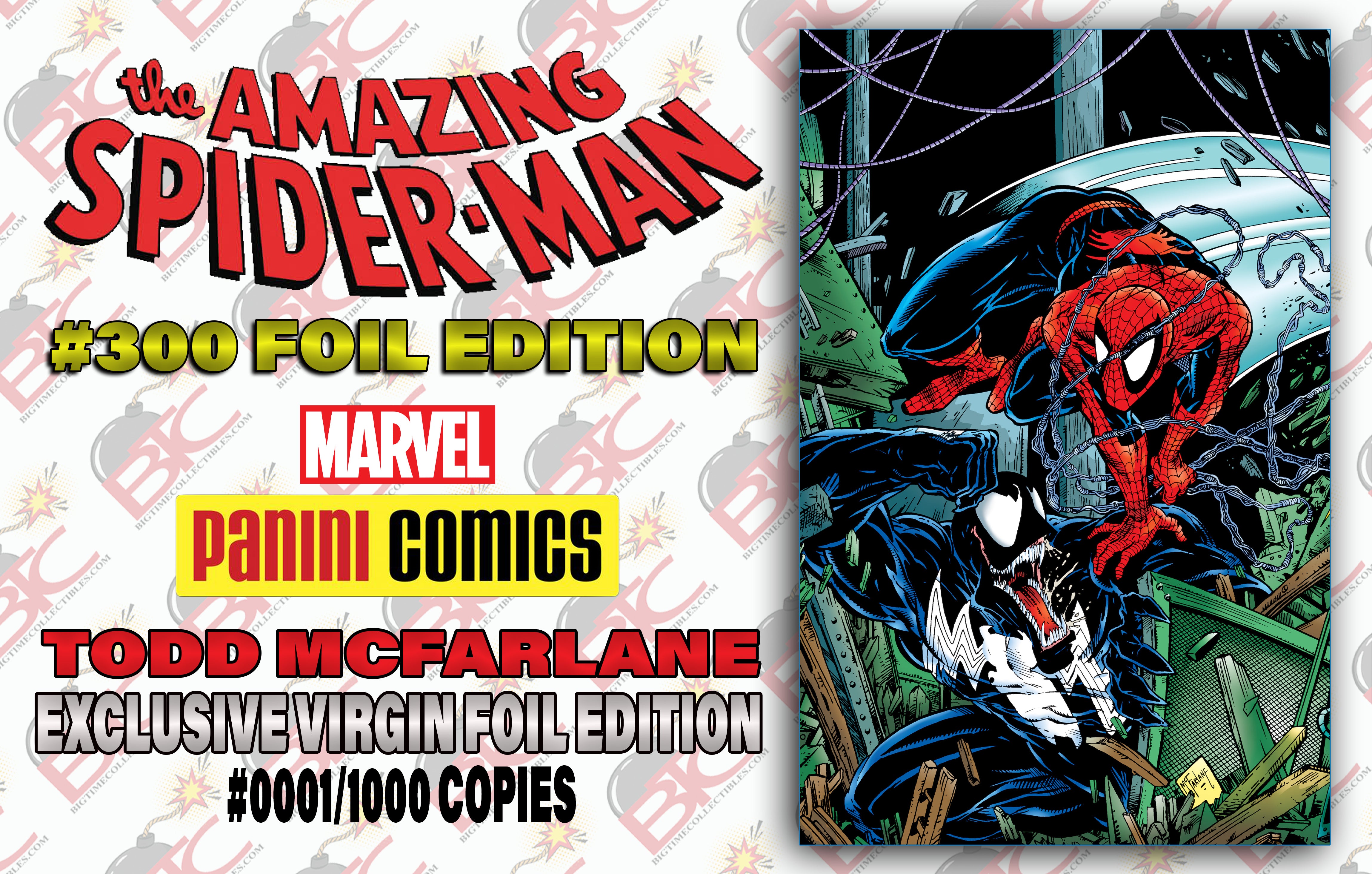 SPIDER-MAN #300 TODD MCFARLANE VIRGIN FOIL EDITION.