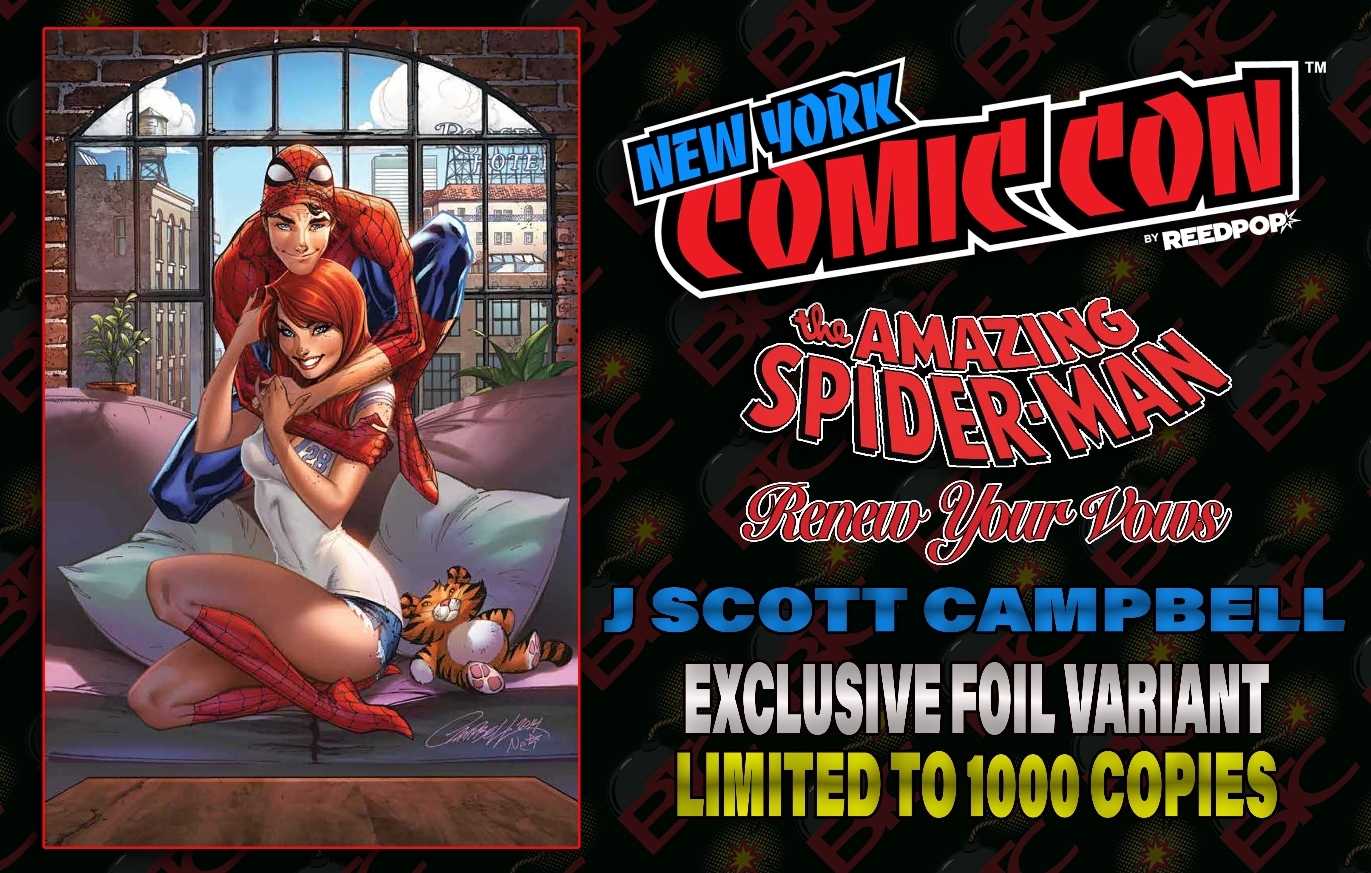 AMAZING SPIDER-MAN RENEW YOUR VOWS #1 J SCOTT CAMPBELL NYCC EXCLUSIVE FOIL IEDITION