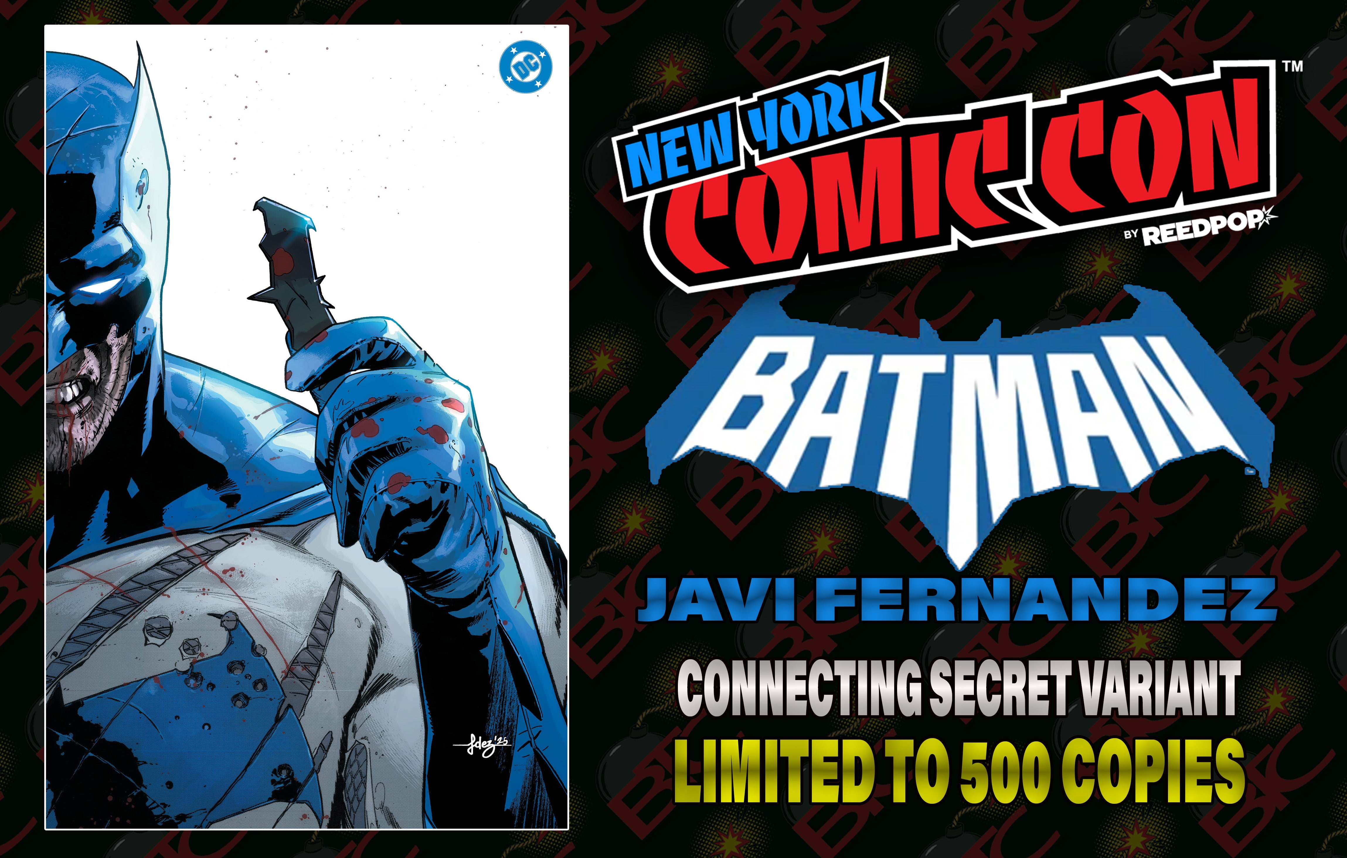 BATMAN #1 JAVI FERNANDEZ NYCC WHITEOUT EXCLUSIVE BATTLE DAMAGED SURPRI