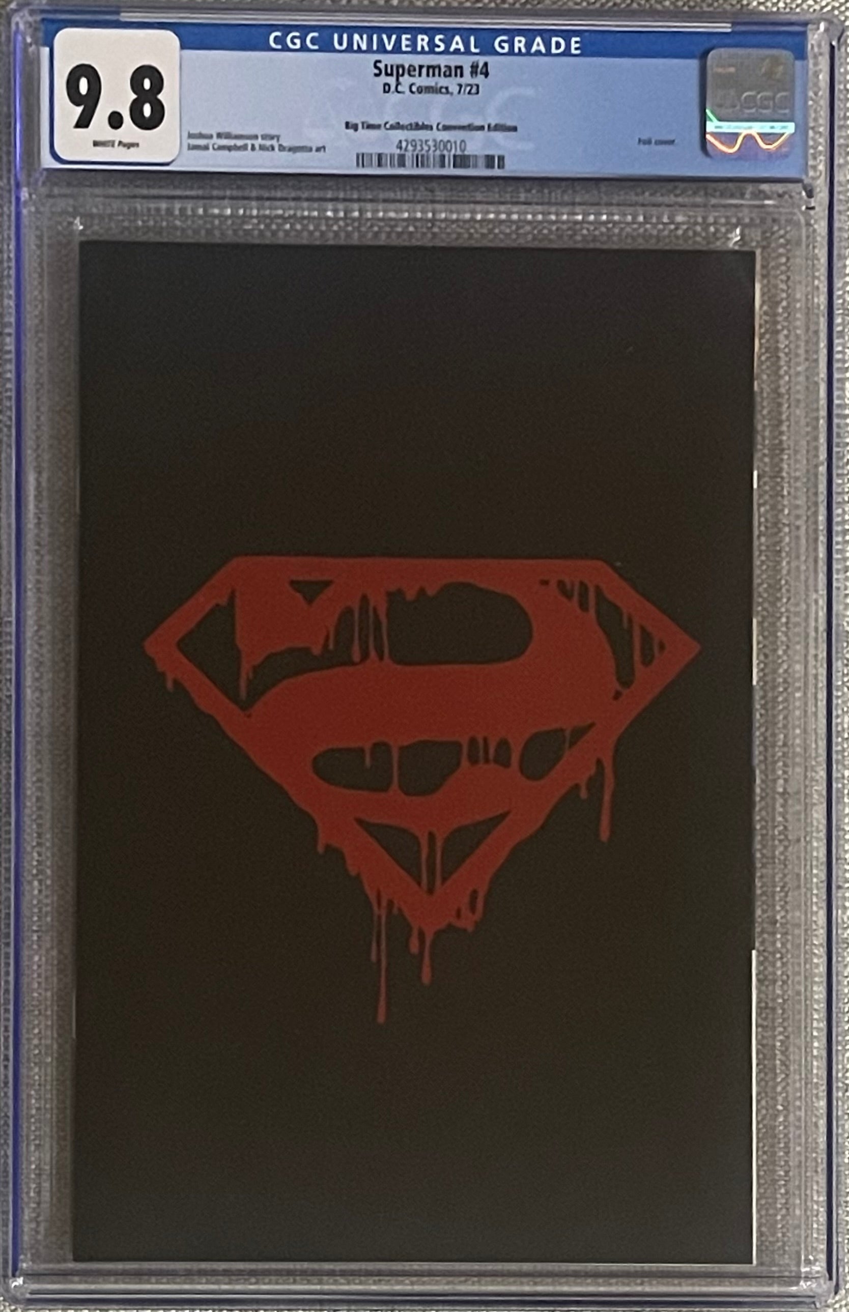 SUPERMAN #4 DEATH OF BIZARRO CONVENTION FOIL EDITION CGC 9.8 (C112)