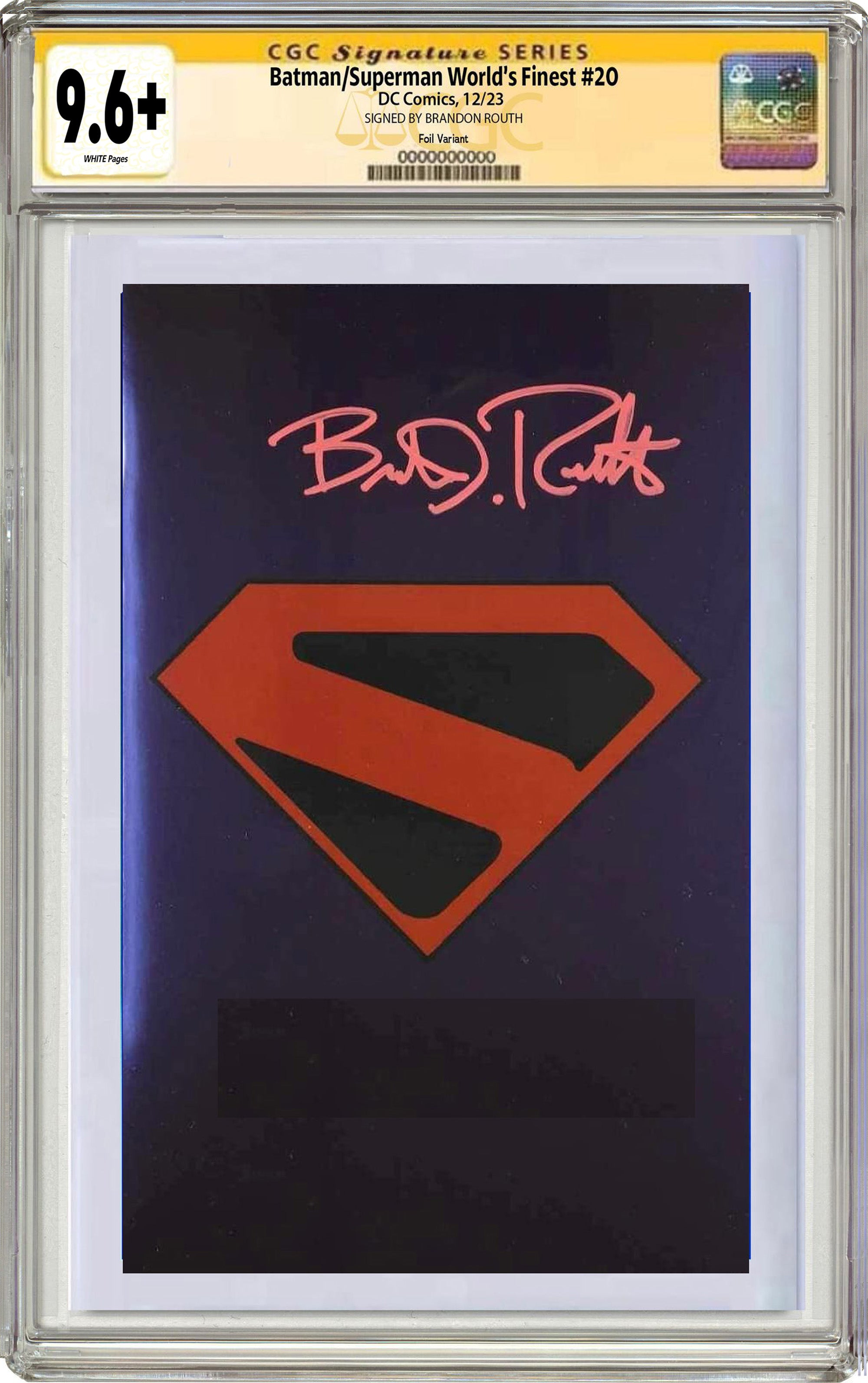 WORLDS FINEST #20 EXCLUSIVE KINGDOM COME LOGO FOIL VARIANT SIGNED BY BRANDON ROUTH CGC 9.6 OR BETTER